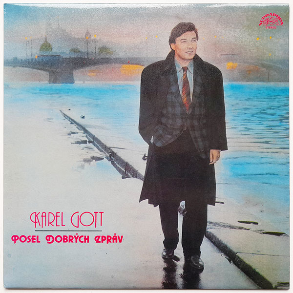 Karel Gott - Posel dobrých zpráv