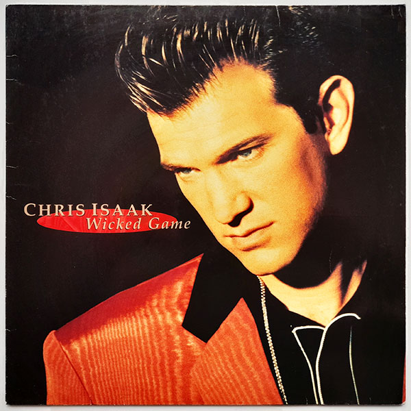 Chris Isaak - Wicked Game