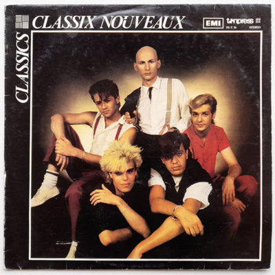 Classix Nouveaux - Classics