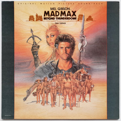 Mad Max - Beyond Thunderdome - Original Motion Picture Soundtrack