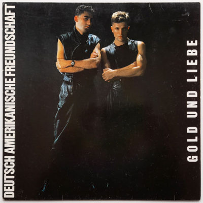 Deutsch Amerikanische Freundschaft ‎- Gold Und Liebe