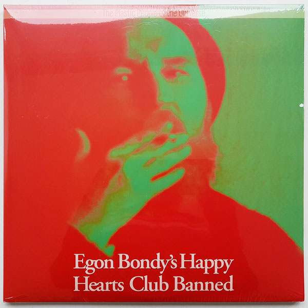 The Plastic People Of The Universe - Egon Bondy's Happy Hearts Club Banned