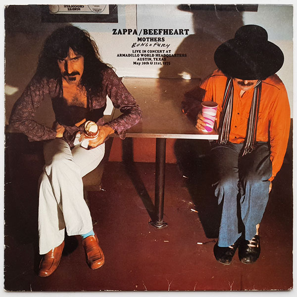 Zappa - Beefheart - Mothers - Bongo Fury