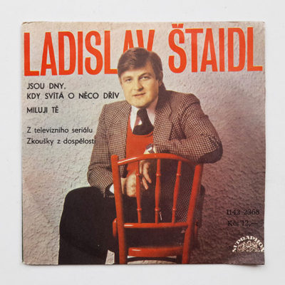 Ladislav Štaidl - Jsou dny, kdy svítá o něco dřív - Miluji tě