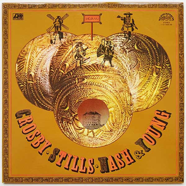 Crosby, Stills, Nash and Young - Déjà Vu