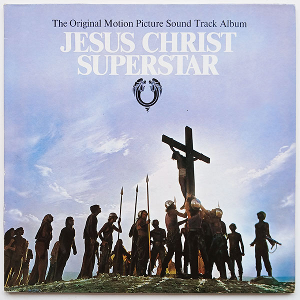Jesus Christ Superstar - The Original Motion Picture Sound Track Album