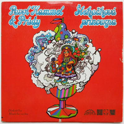 Pavol Hammel and Prúdy - Šlehačková princezna