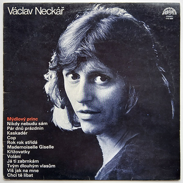 Václav Neckář - Mýdlový princ