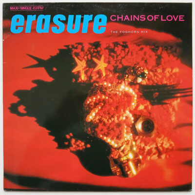 Erasure - Chains Of Love - The Foghorn Mix