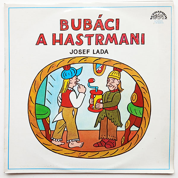 Josef Lada - Bubáci a hastrmani