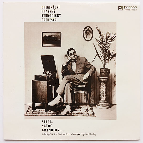 Originální pražský synkopický orchestr - Stará, natoč gramofon