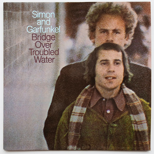 Simon And Garfunkel - Bridge Over Troubled Water