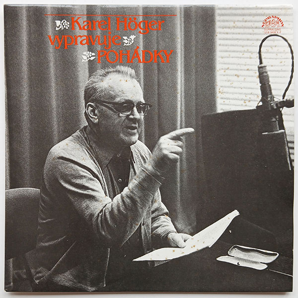 Karel Höger - Karel Höger vypravuje pohádky