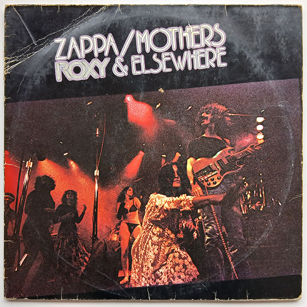 Zappa - Mothers - Roxy and Elsewhere