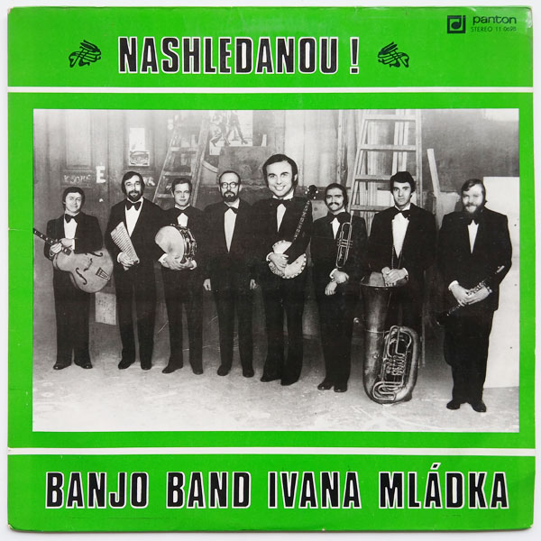 Banjo Band Ivana Mládka - Nashledanou
