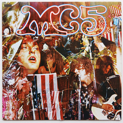MC5 - Kick Out The Jams