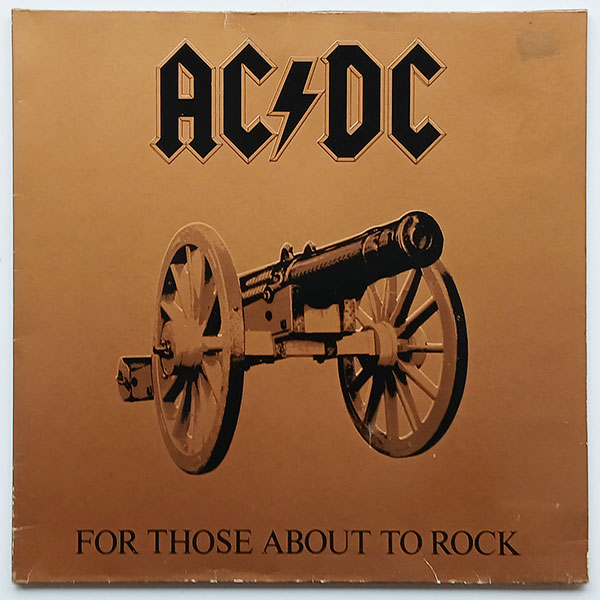AC/DC - For Those About To Rock We Salute You