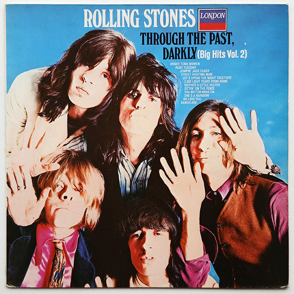 The Rolling Stones - Through The Past, Darkly - Big Hits Vol. 2
