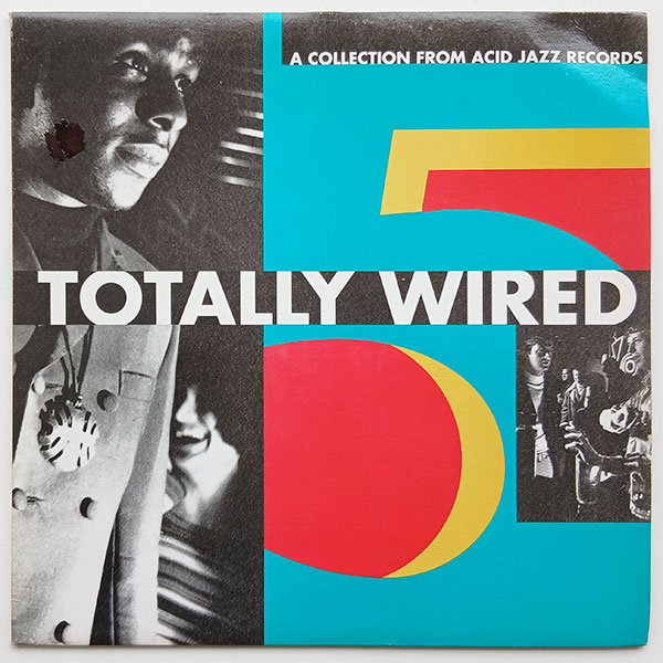 Various - Totally Wired 5