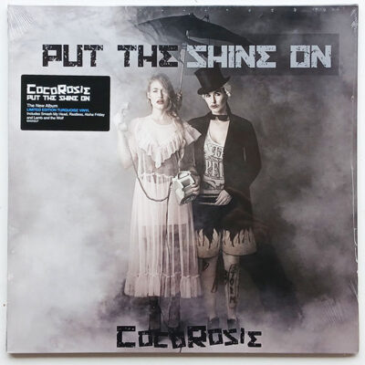 CocoRosie - Put The Shine On