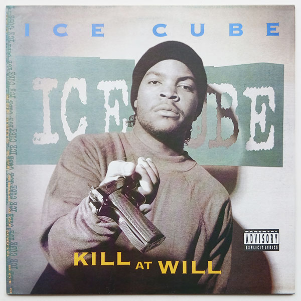 Ice Cube - Kill At Will