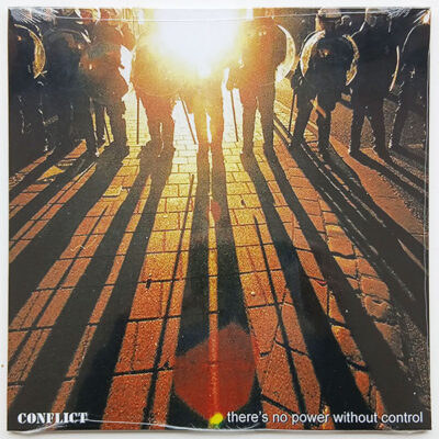 Conflict - There's No Power Without Control