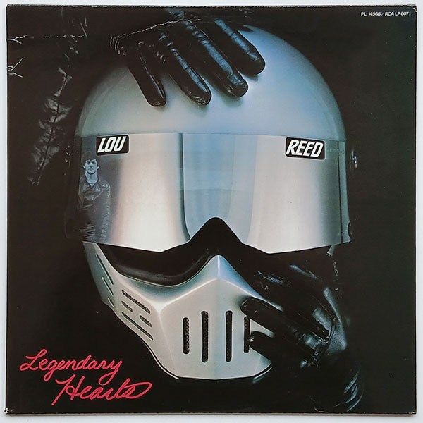 Lou Reed - Legendary Hearts