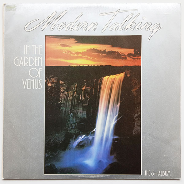 Modern Talking - In The Garden Of Venus - The 6th Album
