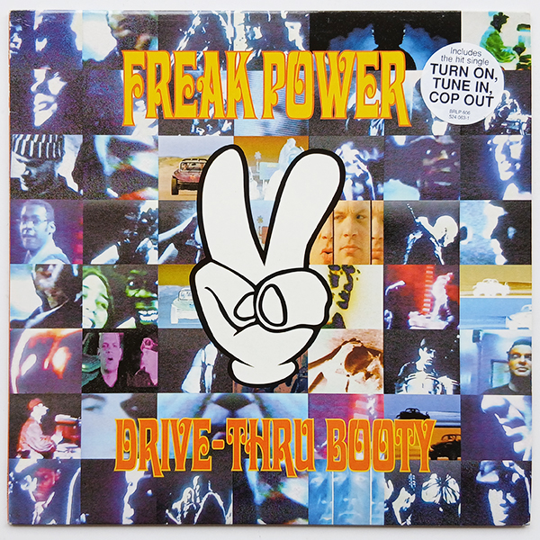 Freak Power - Drive-Thru Booty