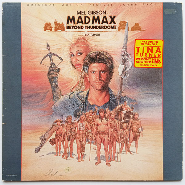 Mad Max - Beyond Thunderdome - Original Motion Picture Soundtrack