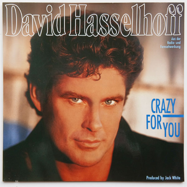 David Hasselhoff - Crazy For You