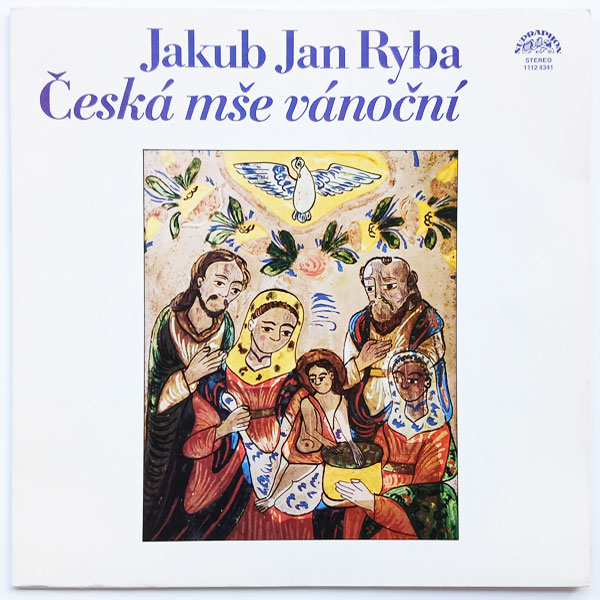 Jakub Jan Ryba - Česká mše vánoční