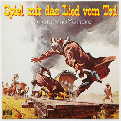 Orchester Ennio Morricone - Spiel Mir Das Lied Vom Tod