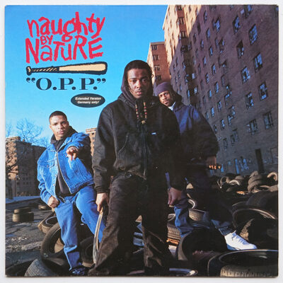 Naughty By Nature - O.P.P.