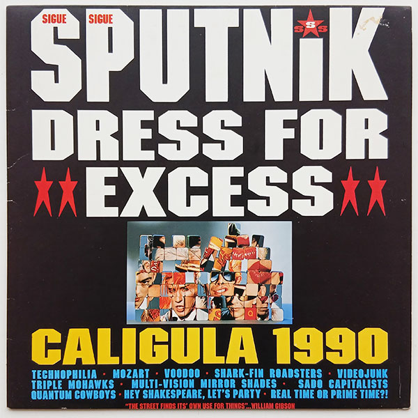 Sigue Sigue Sputnik - Dress For Excess