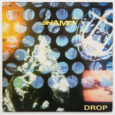 The Shamen - Drop